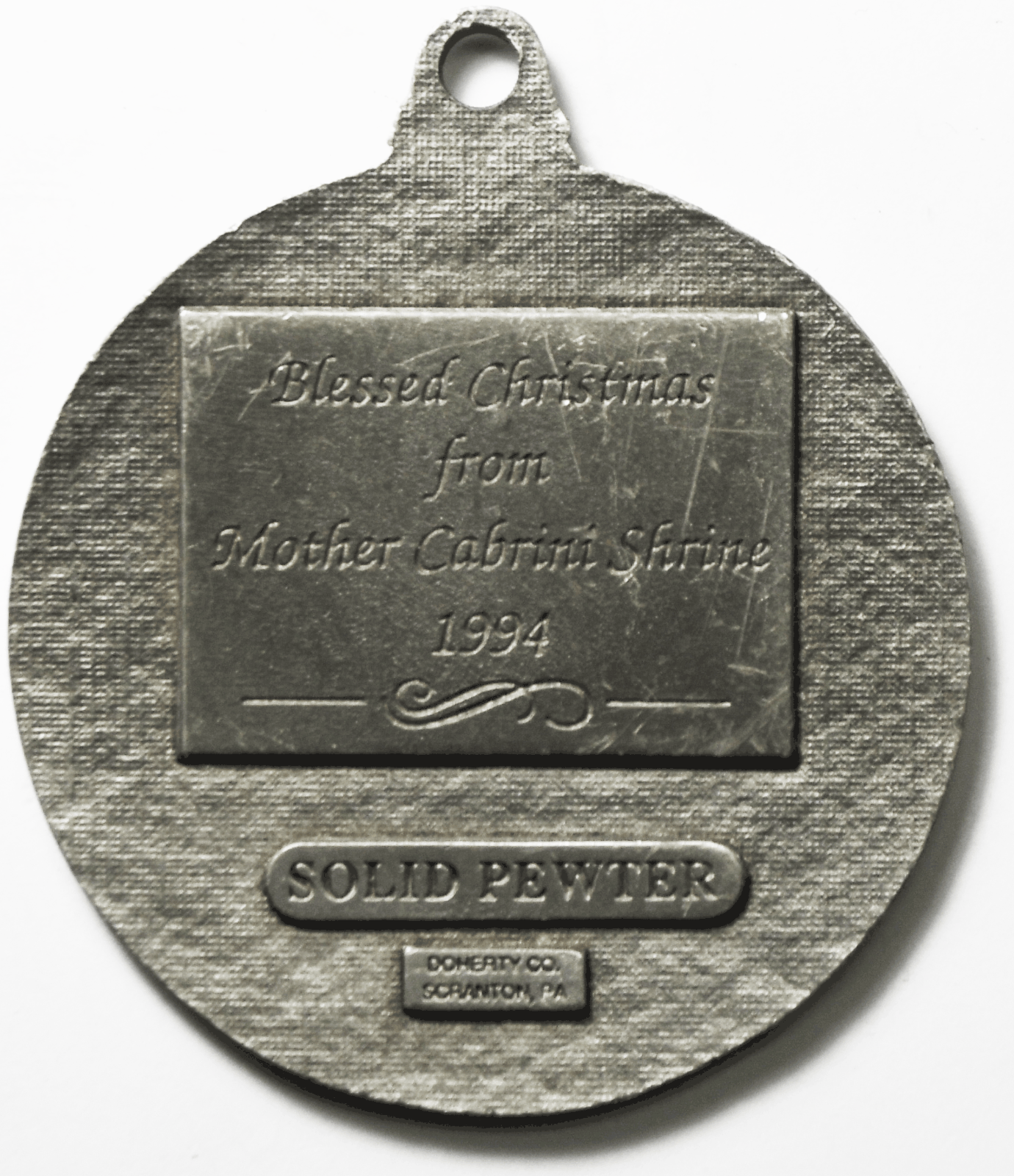 Blessed Christmas From Mother Cabrini Shrine 1994 Pewter Medal Ornament 2.5"