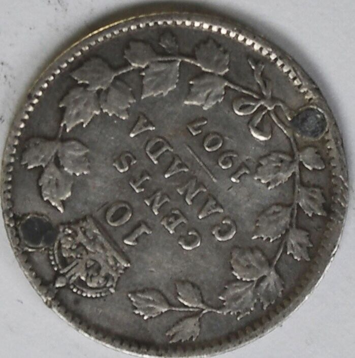 1907 Canada 10c Ten Cents Silver Coin Dime KM# 10 Holed