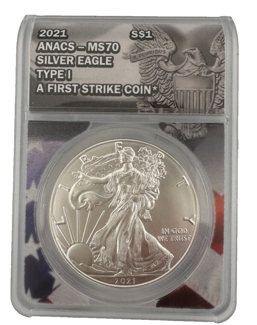 2021 American Silver Eagle ANACS MS70 Type 1 - A First Strike Coin 2021 American Silver Eagle ANACS MS70 Type 1 - A First Strike Coin