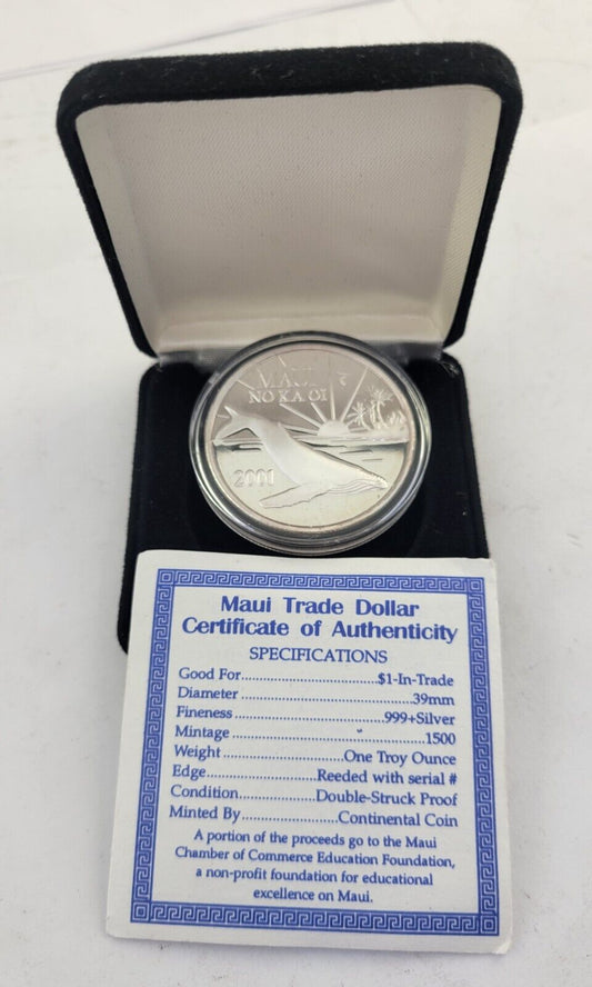 2001 Maui Trade Dollar Proof 1oz .999 fine Silver The Valley Isle NO KA OI Boxed