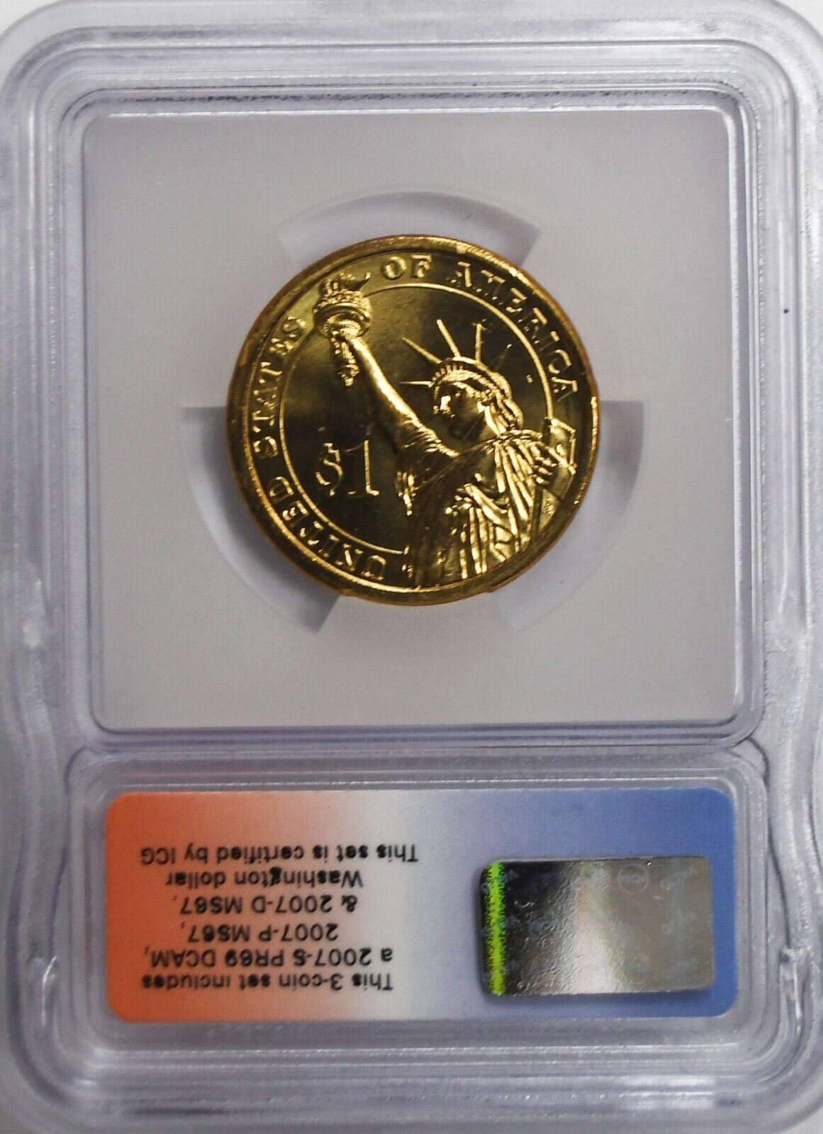 2007 D $1 United States Presidential Dollar Washington ICG MS67 First Day