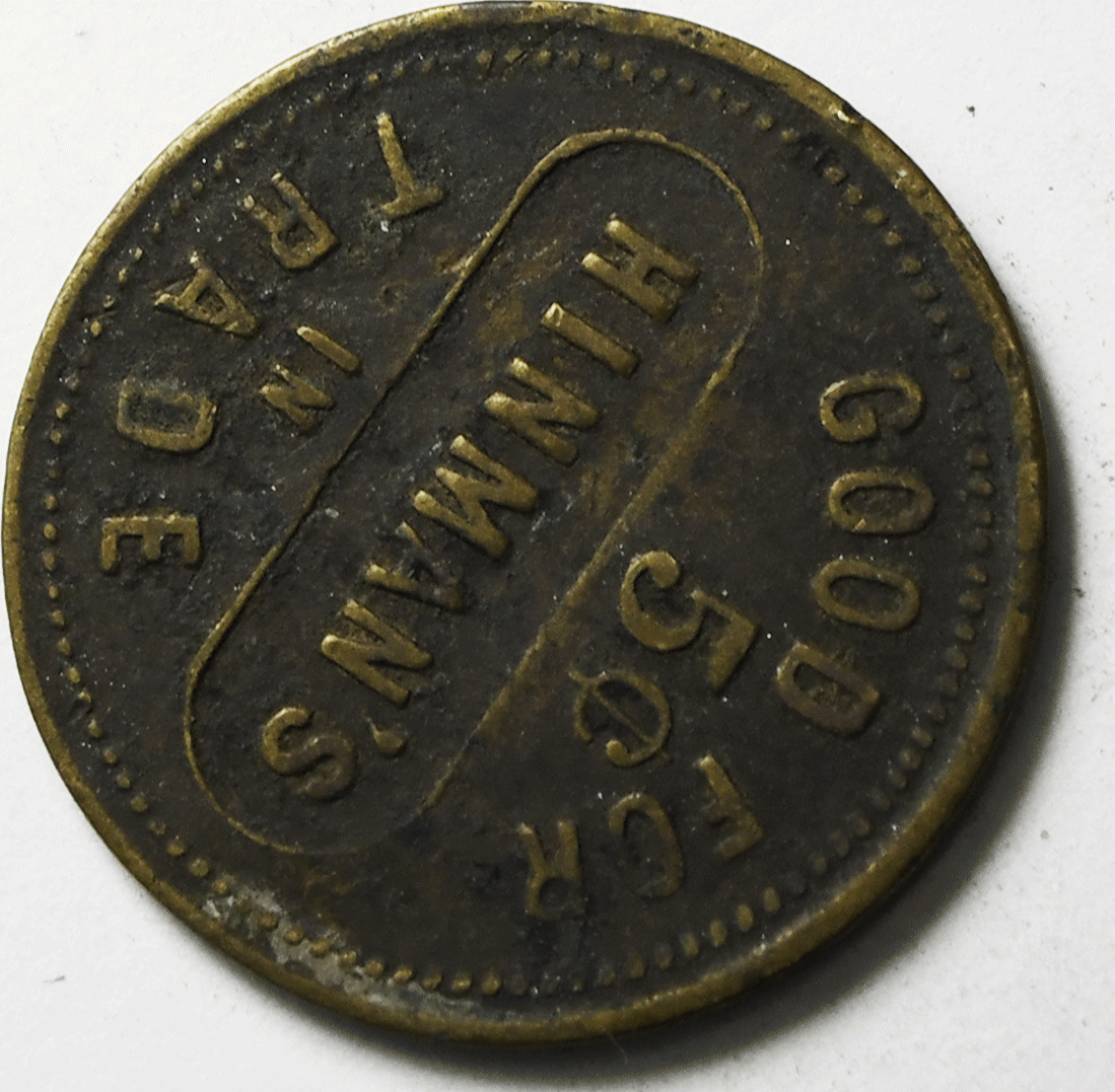 Hinman's Chicaco 5c Trade Token Check Brunswick & Co 24mm