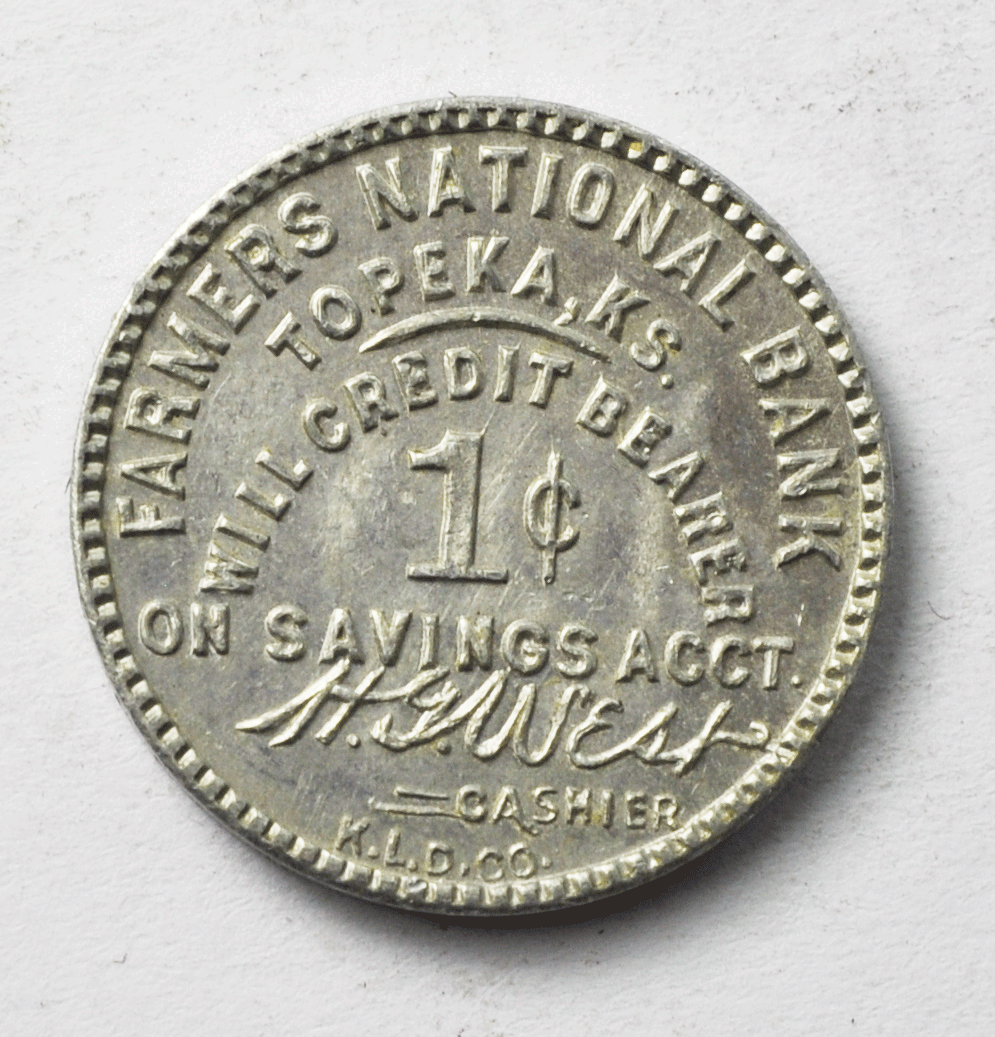 Farmers National Bank 1c Topeka KS Savings West Discount Check Token 19mm