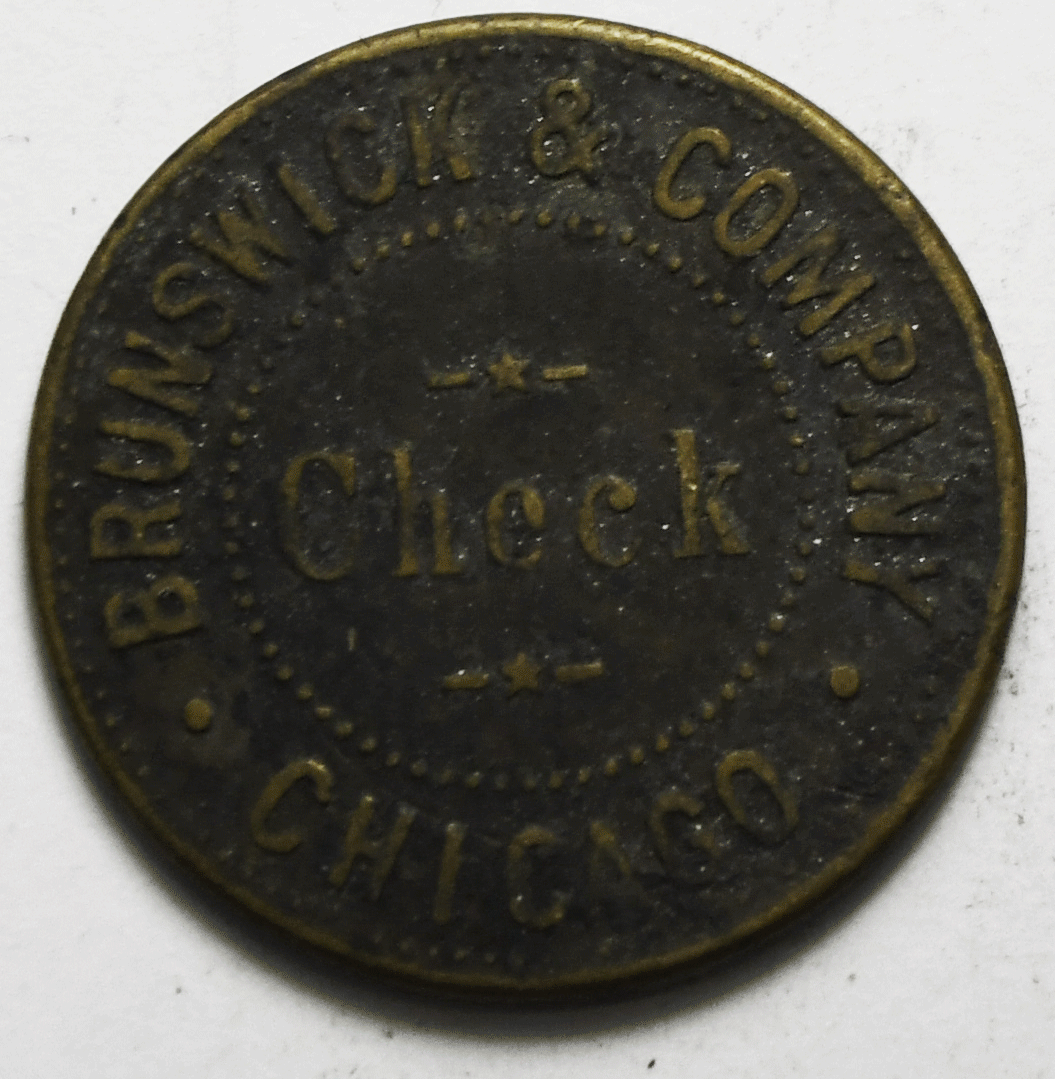 Hinman's Chicaco 5c Trade Token Check Brunswick & Co 24mm
