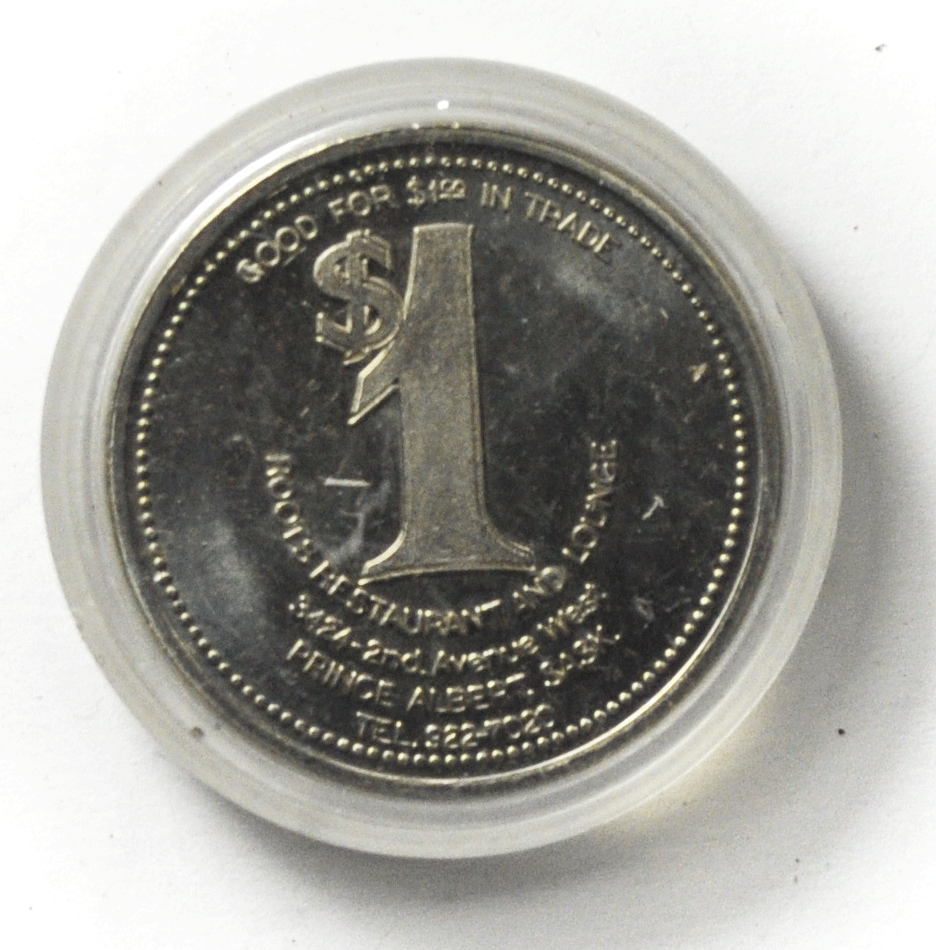 Canada $1 Trade Token Roots Restaurant Lounge Prince Albert