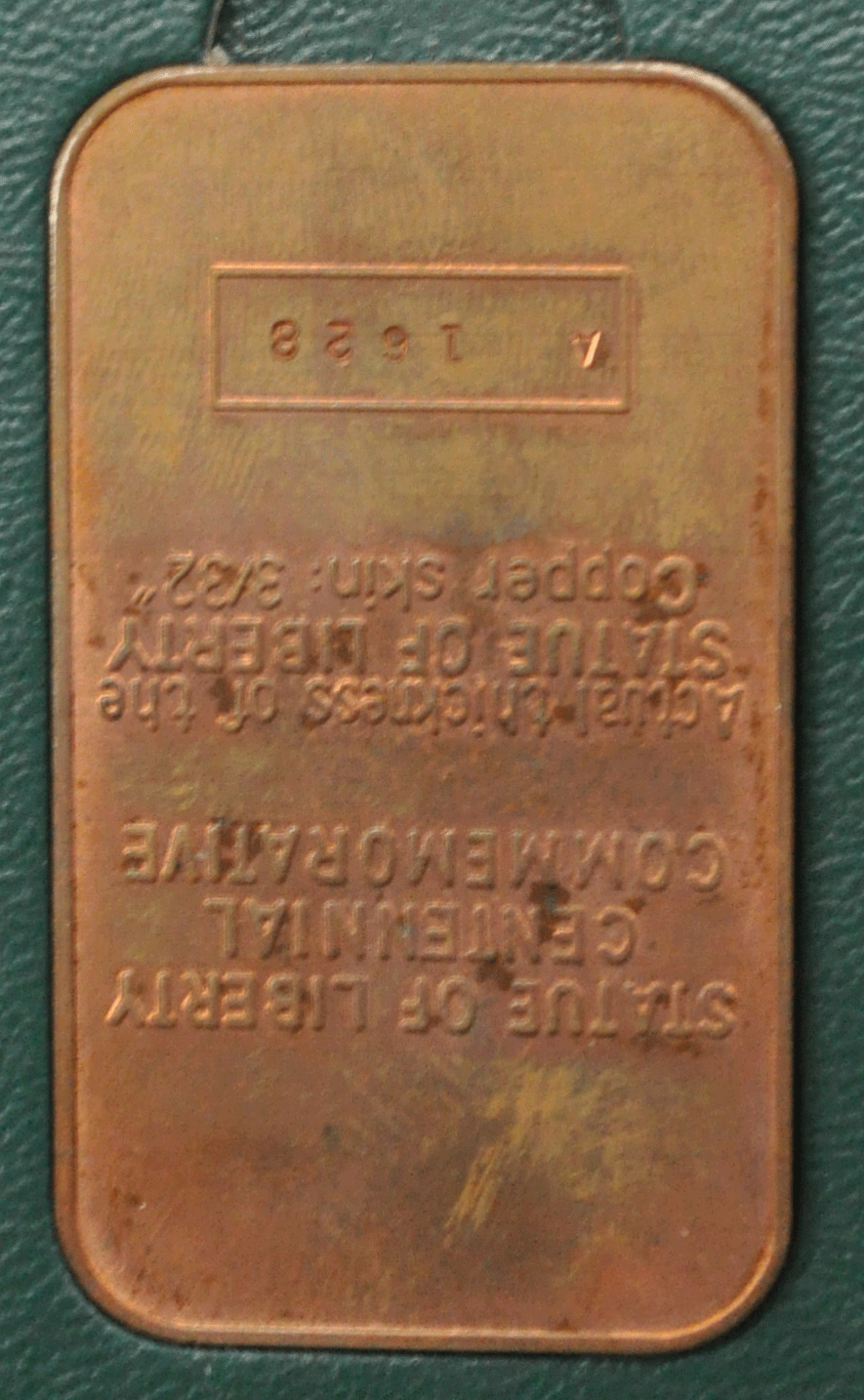 Statue Liberty Centennial 1886-1986 100th Anniversary Copper Ingot Same Thick