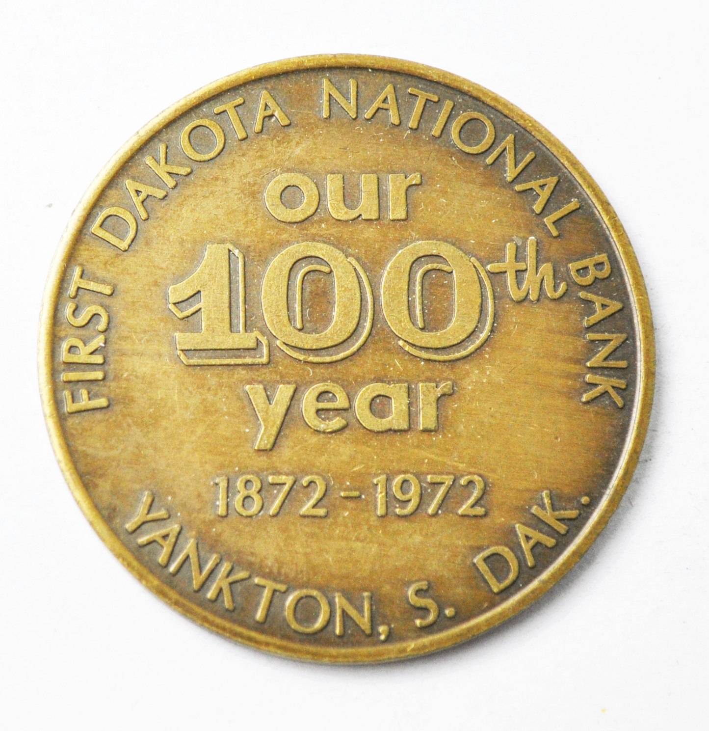 Dakota 100th Year Yankton S Dakota First National Bank Token Souvenir Half 40mm
