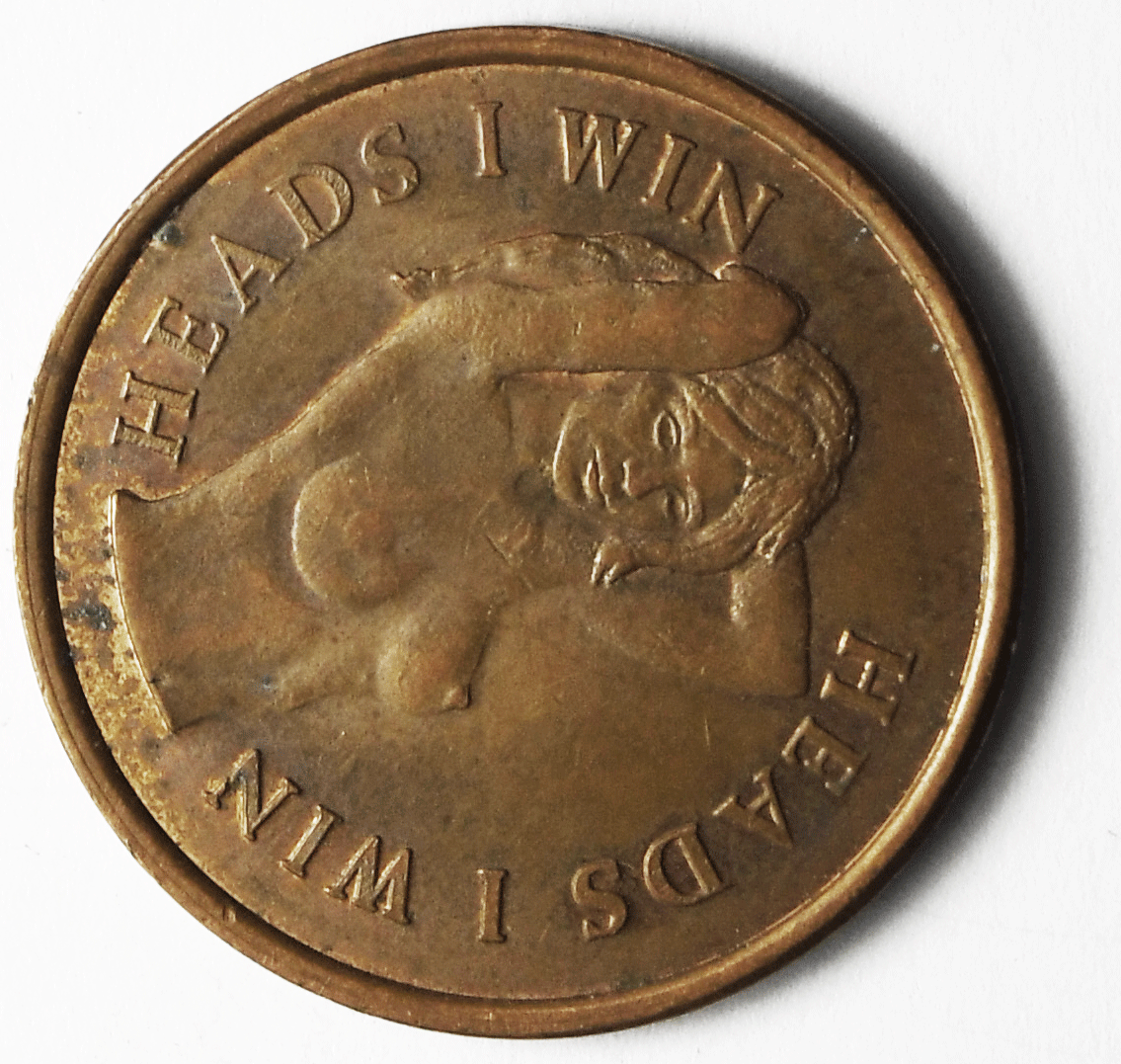 Vintage Heads You Win Tales You Lose Coin Flip Lucky Racy Token 25mm
