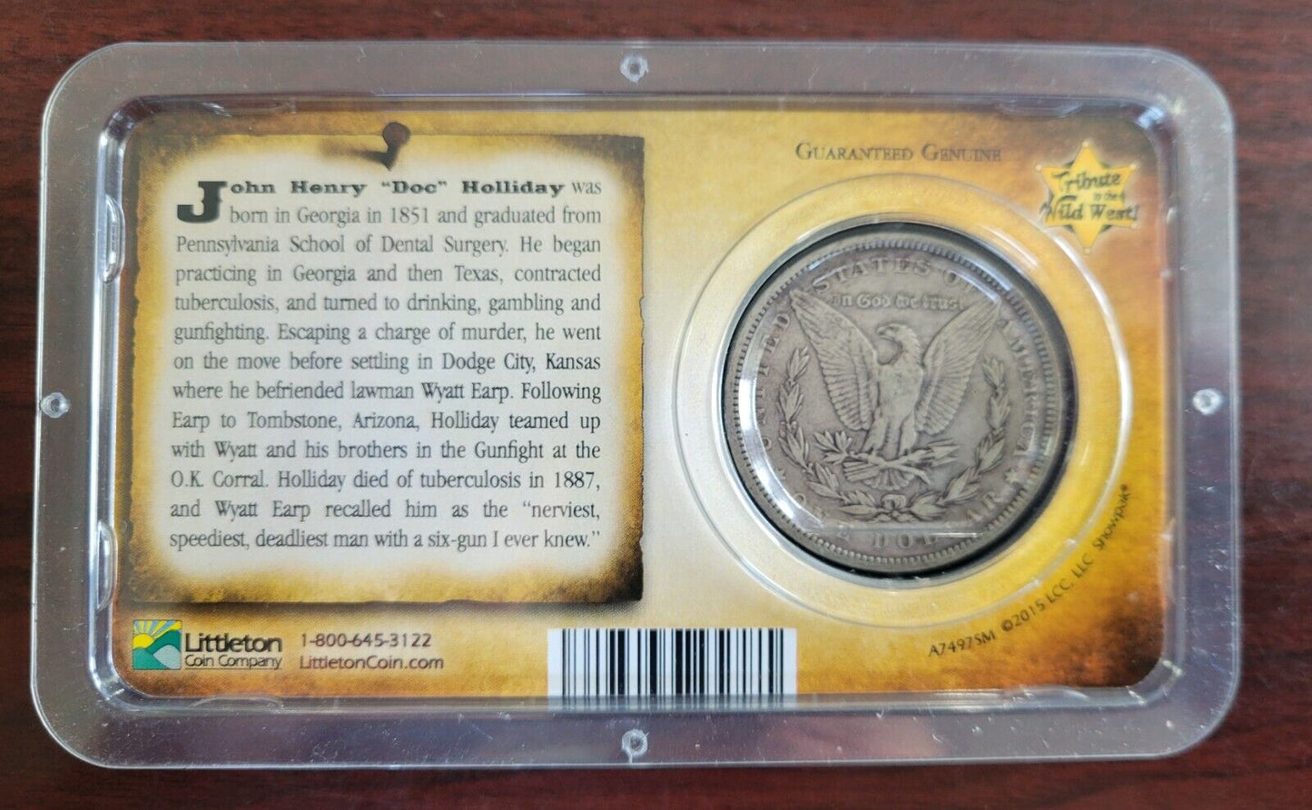 1883 P Morgan Silver Dollar in Littleton holder Doc Holiday O.K. Corral