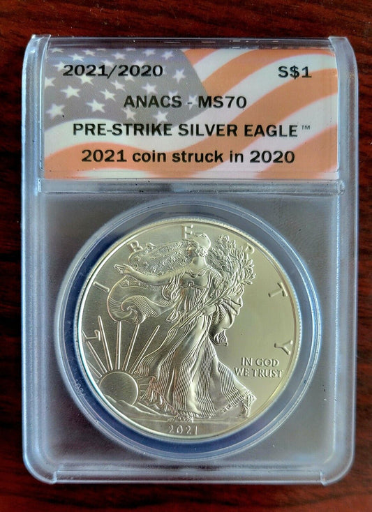 2021/2020 ANACS MS70 Pre-Strike Silver Eagle 2021 Coin Struck In 2020 Dollar