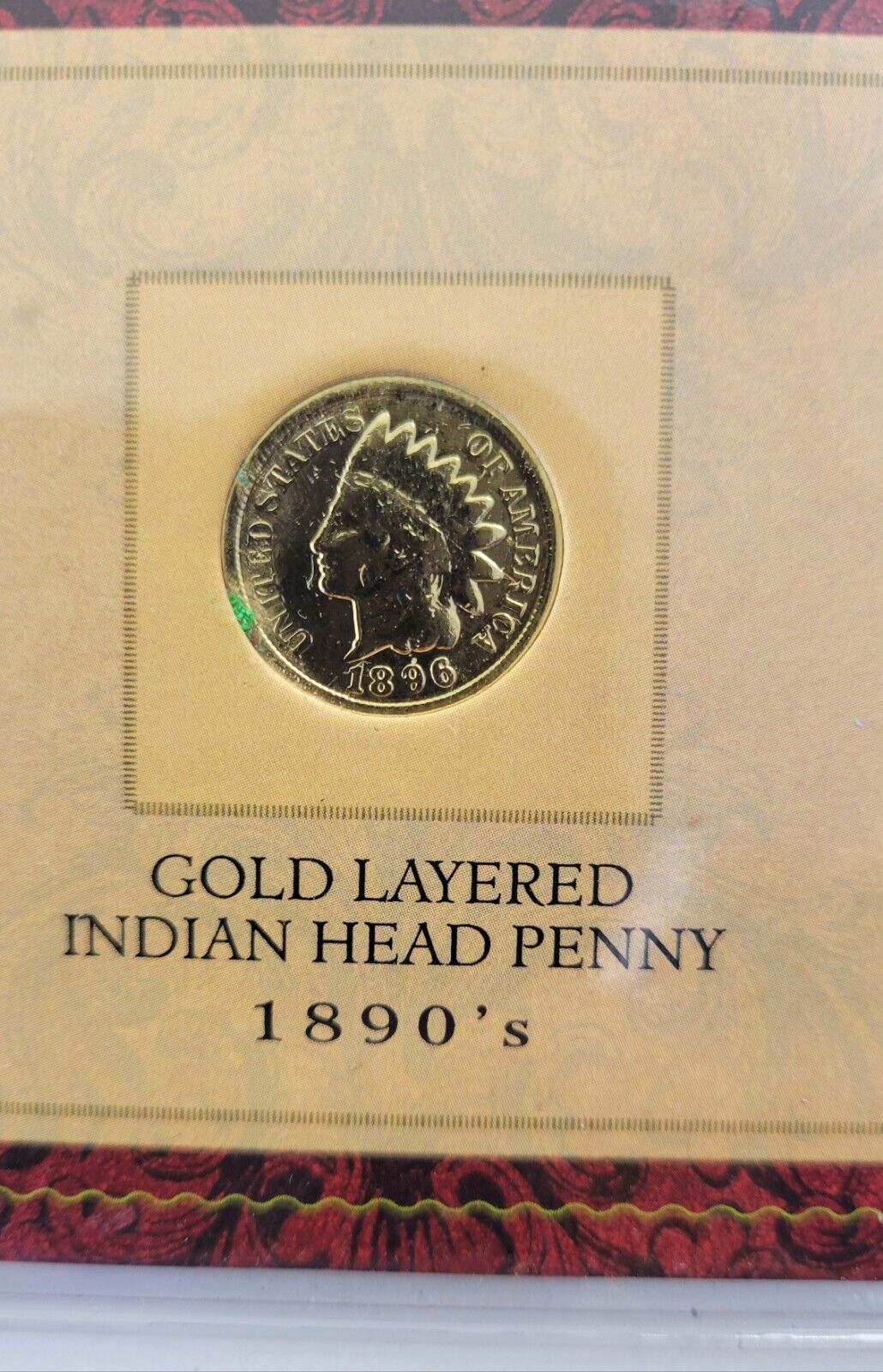 1896 Indian Head Penny Gold Layered From The 1890s Carded with COA