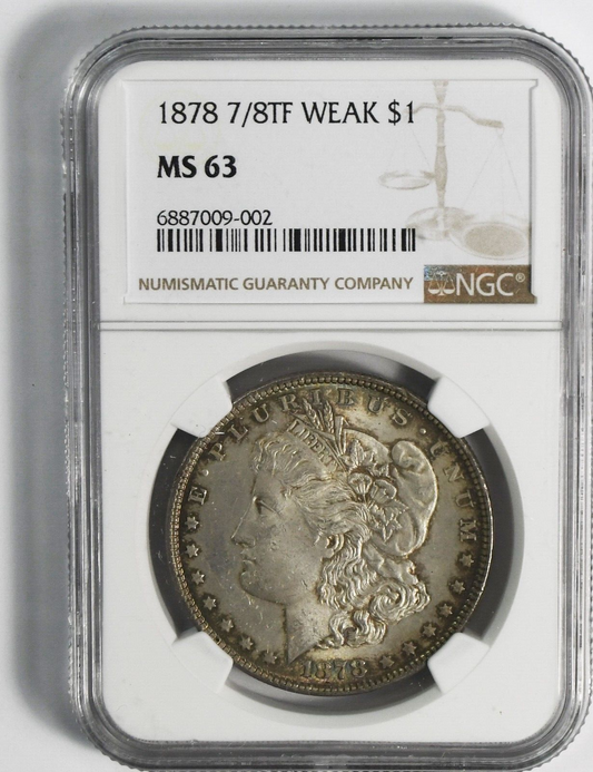 1878 7/8TF Weak $1 Morgan Silver One Dollar MS63 Philadelphia Uncirculated