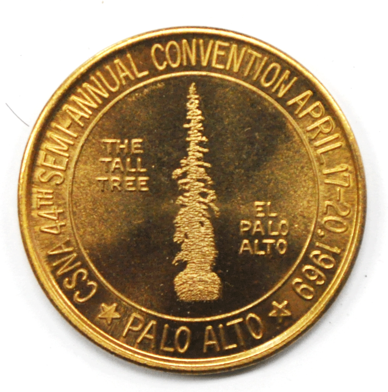 CNSA 44th Annual Convention 1969 Palo Alto California State Numismatic 39mm