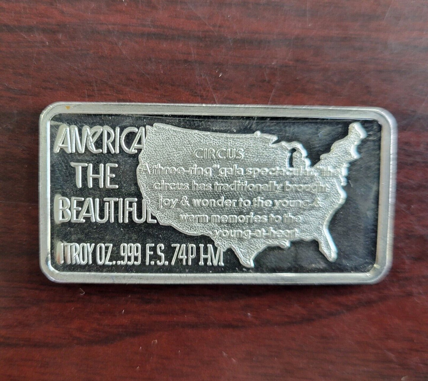 1974 Circus America The Beautiful 1 oz .999 Fine Silver Art Bar Hamilton Mint