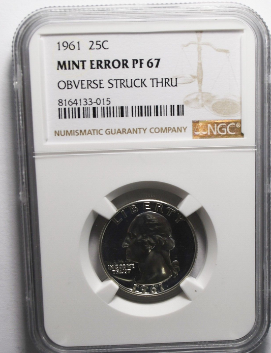1961 25c Washington Proof Silver Quarter Dollar NGC PF67 Mint Error Struck Thru