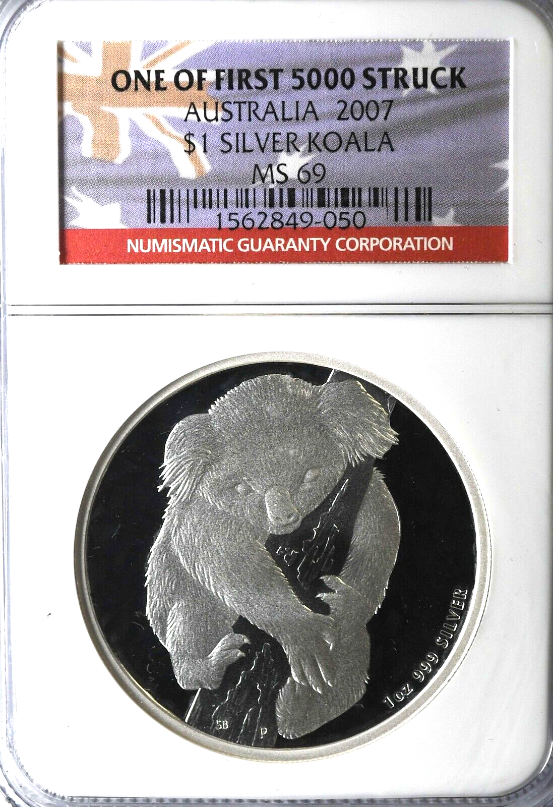 2007 $1 Australia Koala One Ounce NGC MS69 1st 5,000 Struck .999 Silver