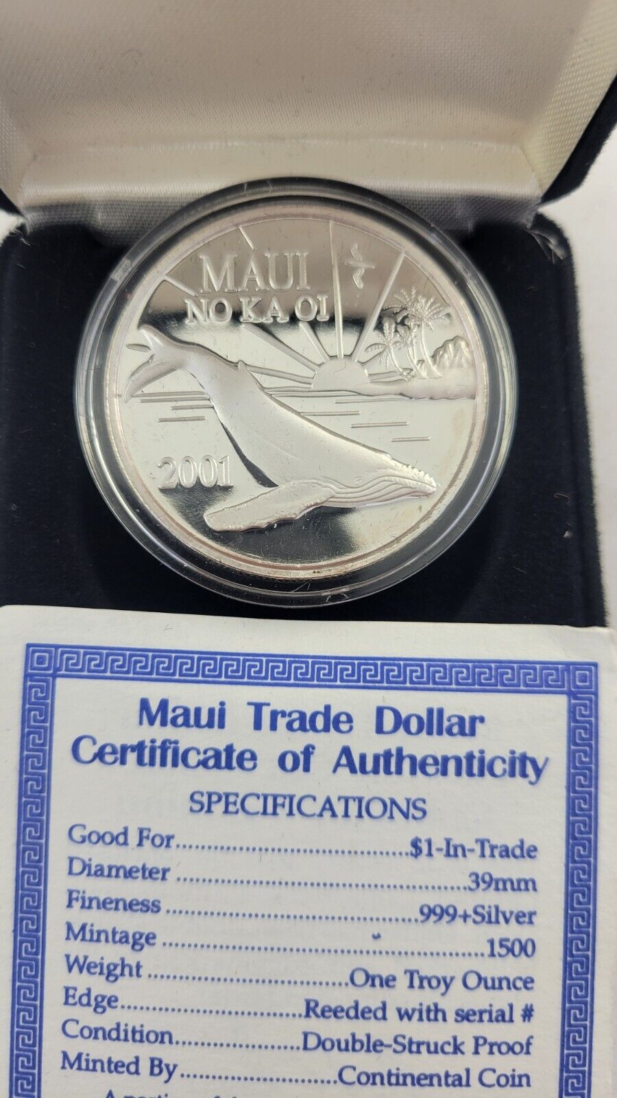 2001 Maui Trade Dollar Proof 1oz .999 fine Silver The Valley Isle NO KA OI Boxed