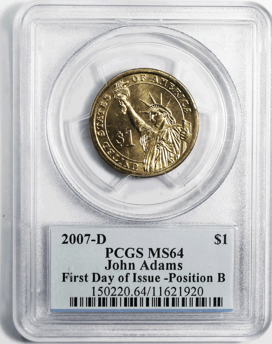 2007 D $1 United States Presidential Dollar John Adams PCGS MS64 First Day B