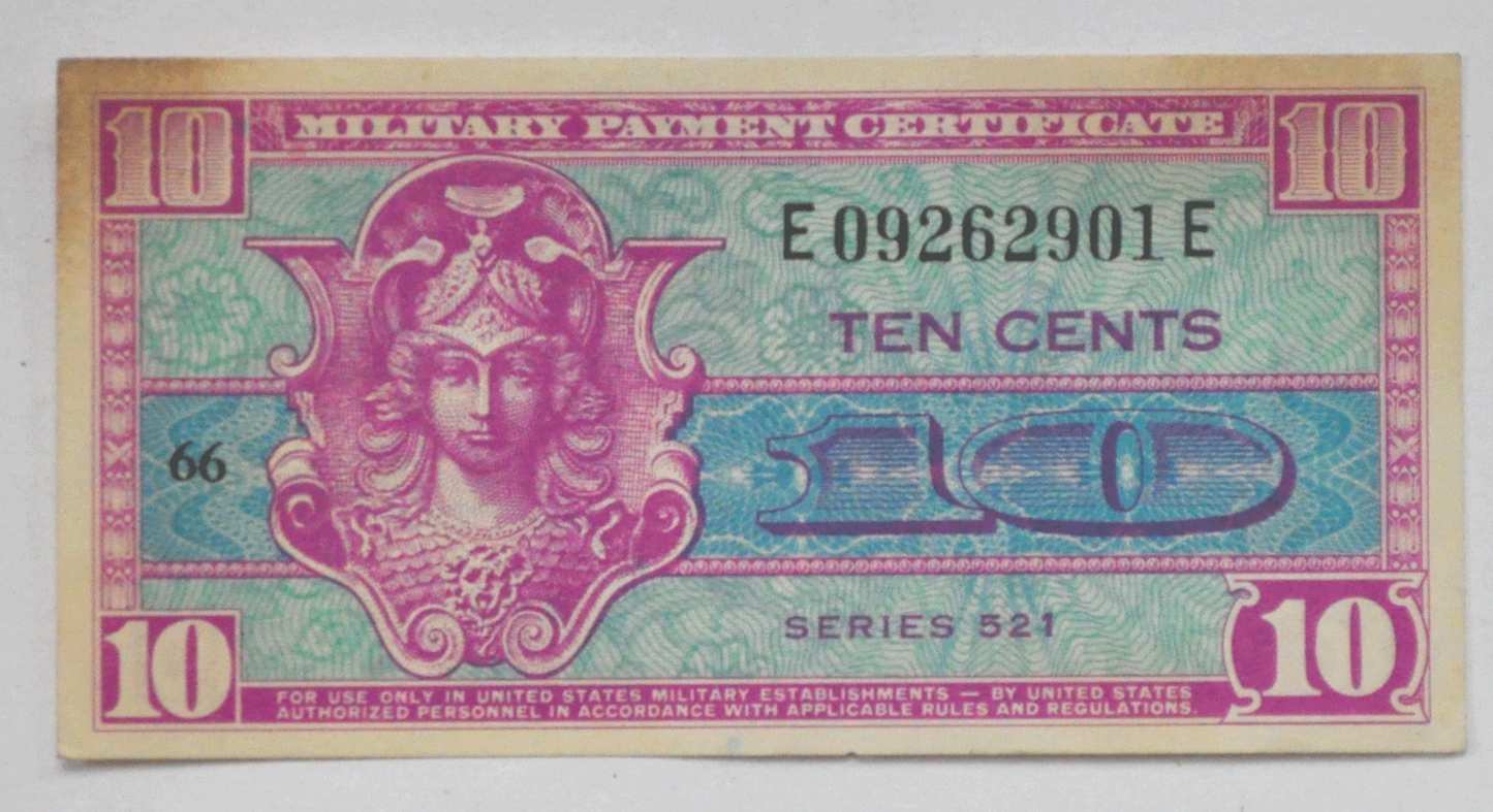 Series 521 United States Military Payment 10c Ten Cents E09262901E