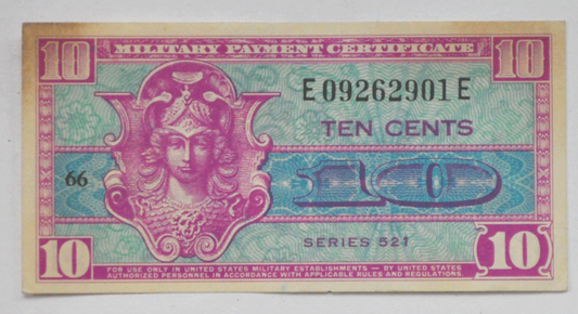 Series 521 United States Military Payment 10c Ten Cents E09262901E