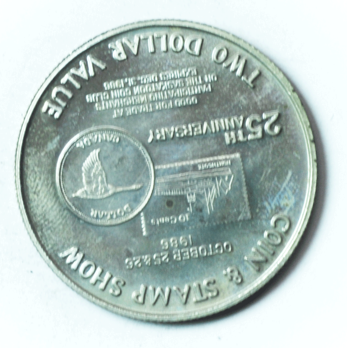 1986 $2 Saskatoon Coin Club 25th Anniversary Medal 38mm Stamp Show