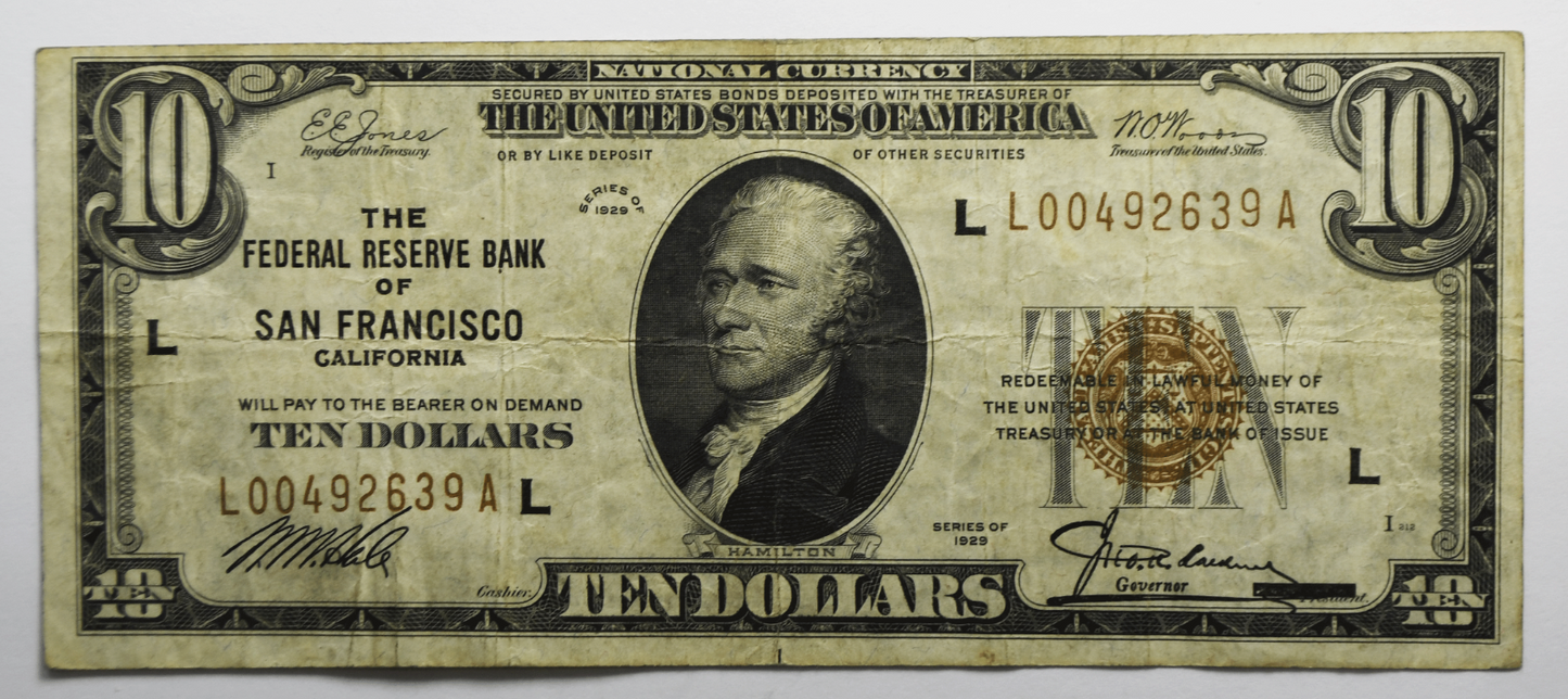 1929 $10 Ten Dollars FRBN Federal Reserve Bank Note SF California L00492639A