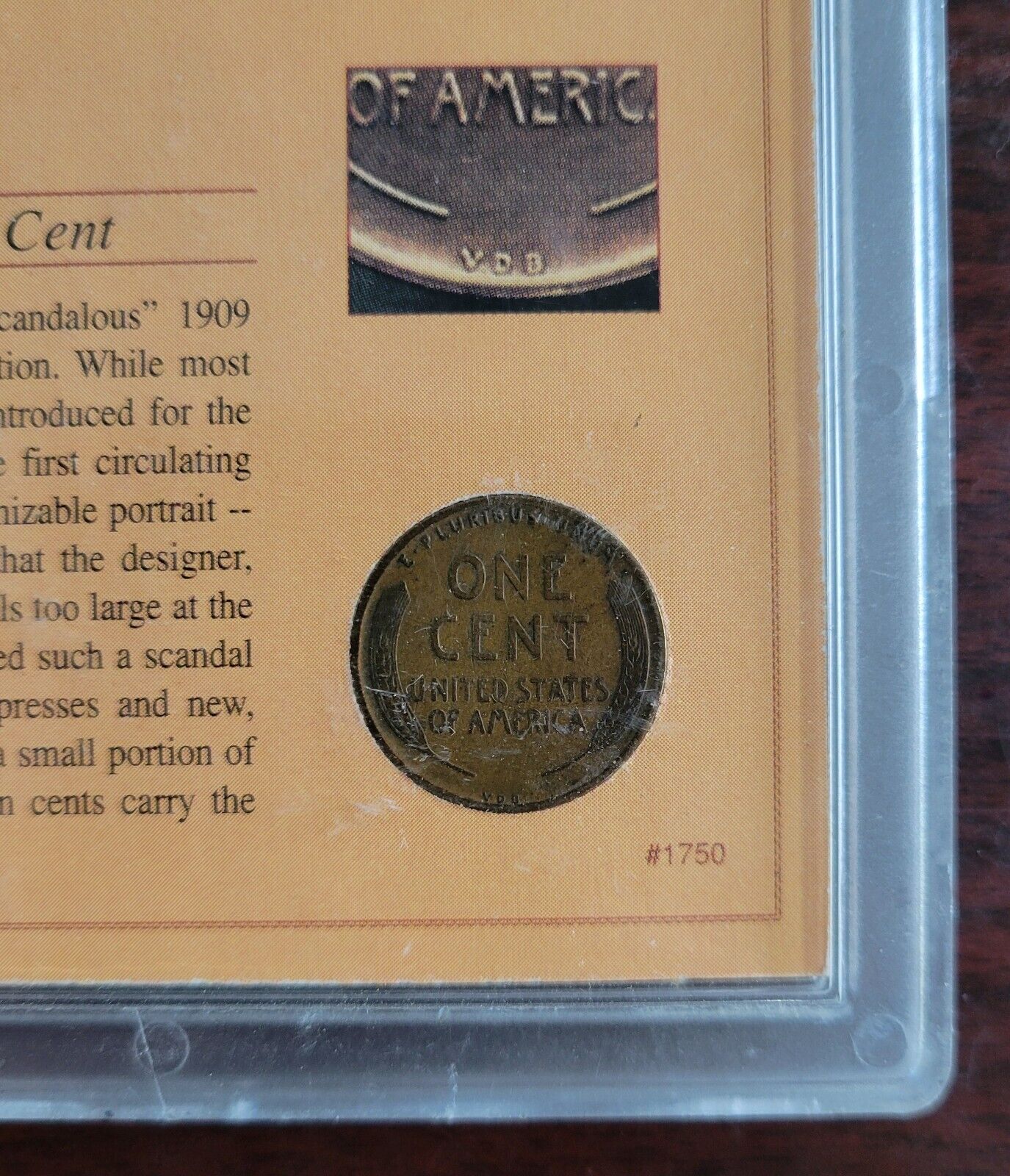 A "scandalous" Coin: The 1909 VDB Penny America's First Lincoln Cent The Story