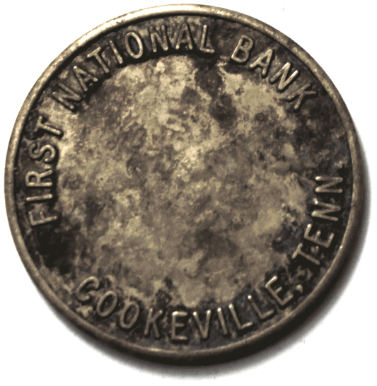 First National Bank of Cookeville Tennessee 25mm Token