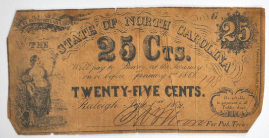 1862 25c State of North Carolina Obsolete Note Twenty Five Cents Raleigh