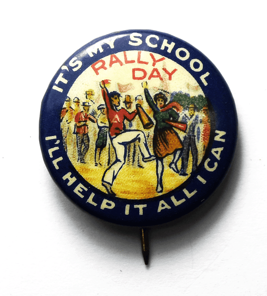 Vintage Rally Day Sunday School Goodenough & Woglom Co 22mm Pinback Button