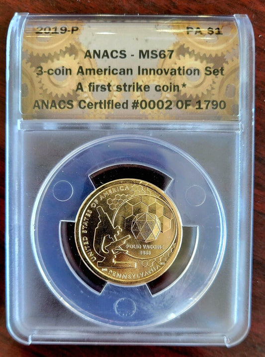 2019 P Innovation Dollar Pennsylvania Polio Vaccine MS67 ANACS First Strike