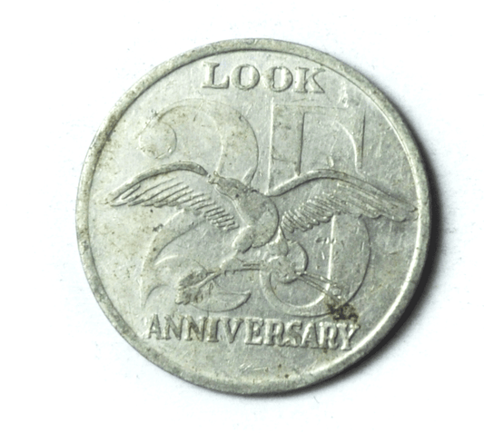 Look Magazine 25th Anniversary Aluminum Token