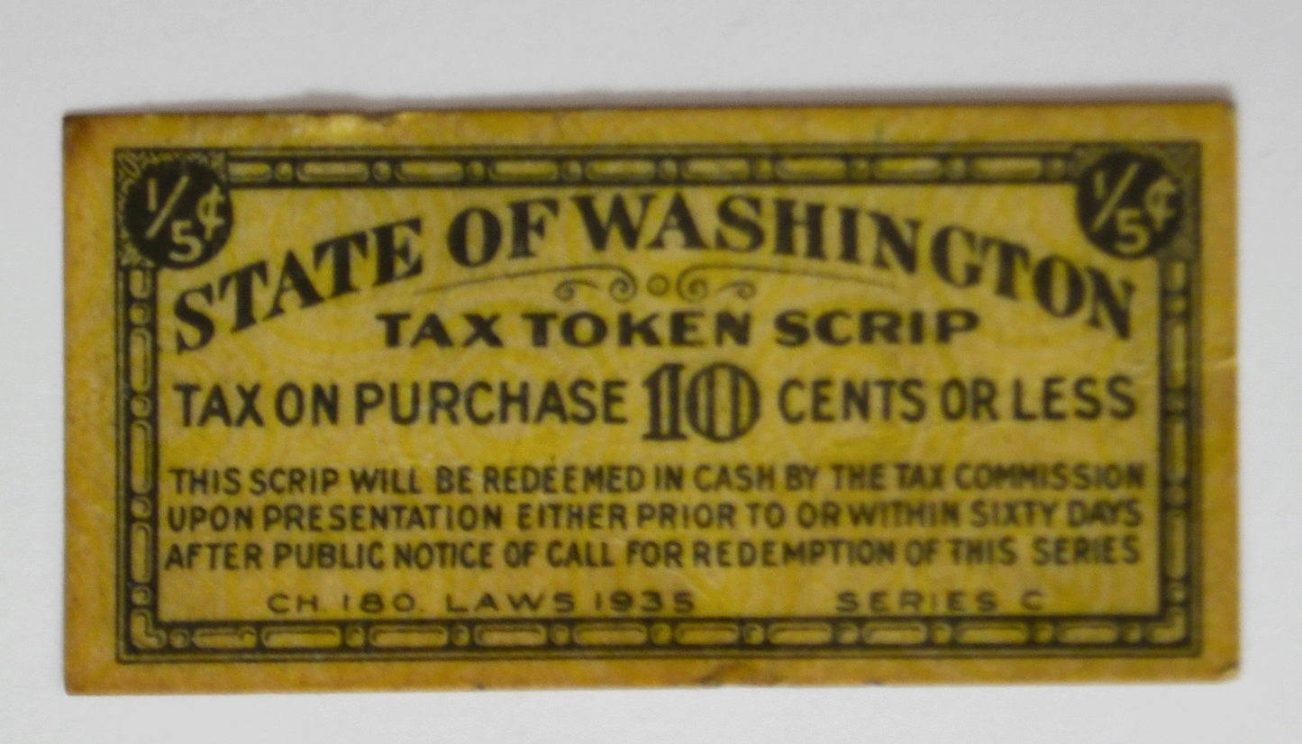 State of Washington Tax Token Scrip 1/5-Cents Tax on Purchase $.10 Series C
