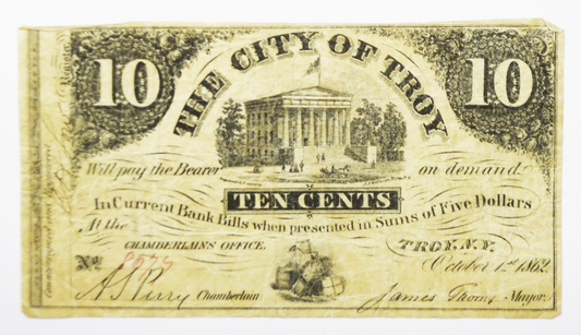 1862 10c City of Troy Ten Cents Obsolete Note