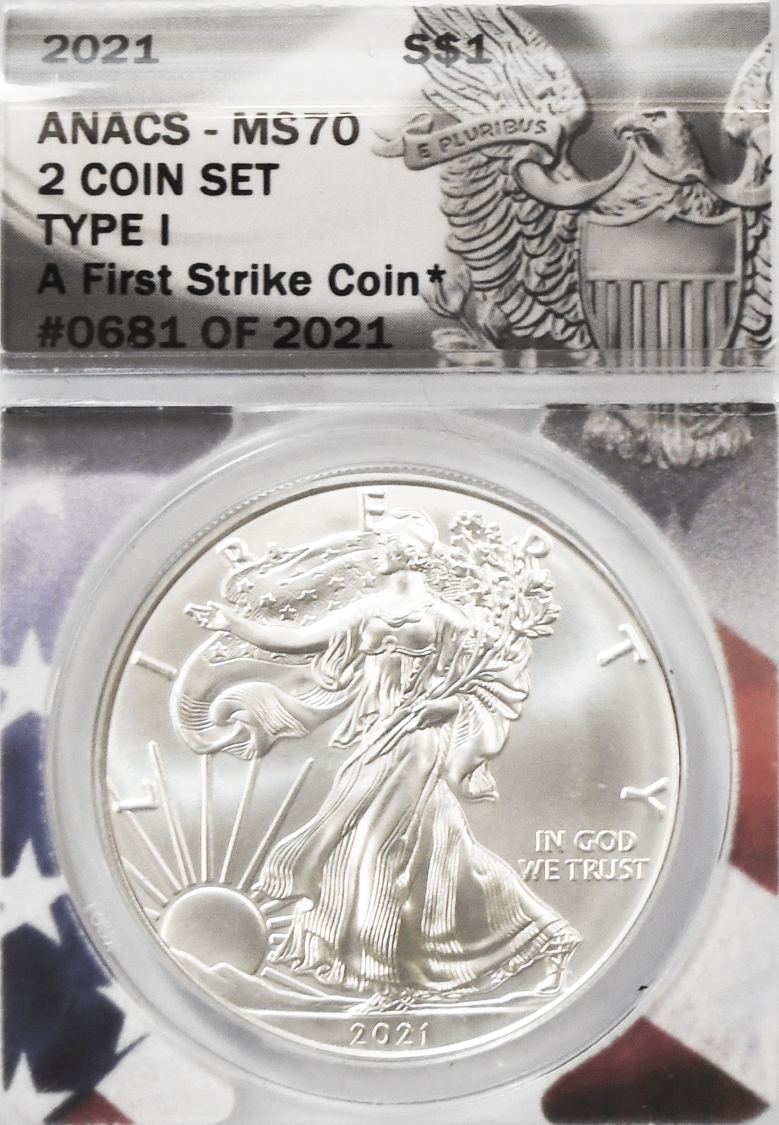 2021 $1 Silver American Eagle ANACS MS70 Type 1 FS