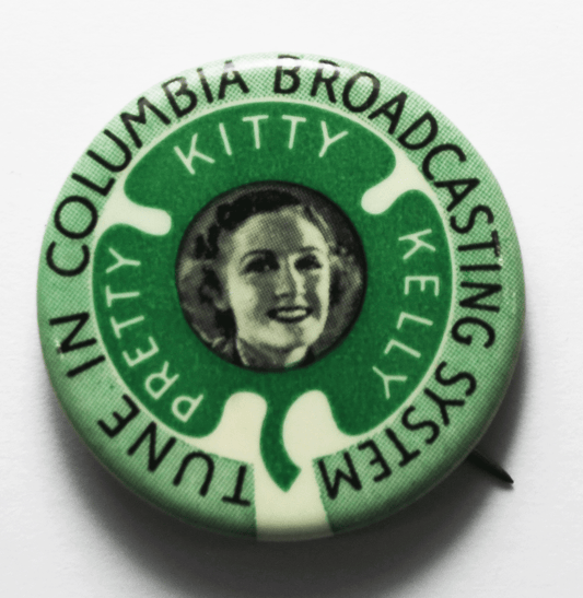 Pretty Kitty Kelly Columbia Broadcast Shamrock Pinback 32mm Button
