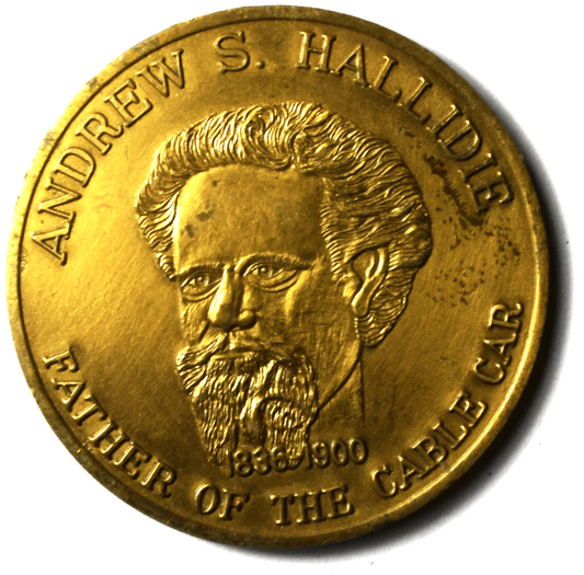 Andrew S Hallidie Father of Cable Car San Francisco CA Centennial Medal 38mm