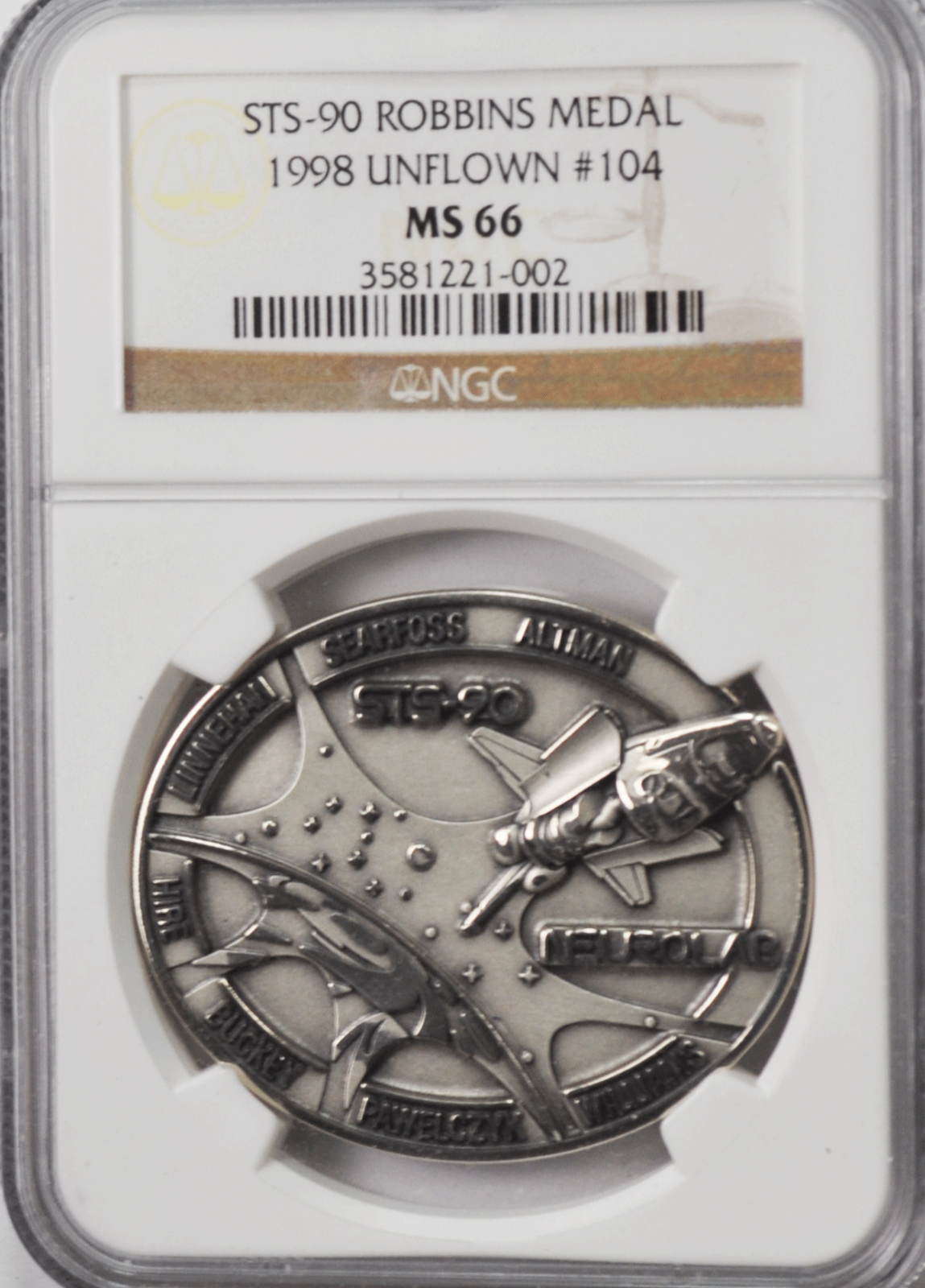 1998 STS-90 Robbins Silver Space Medal Unflown #104 NGC MS66 Columbia Neurolab