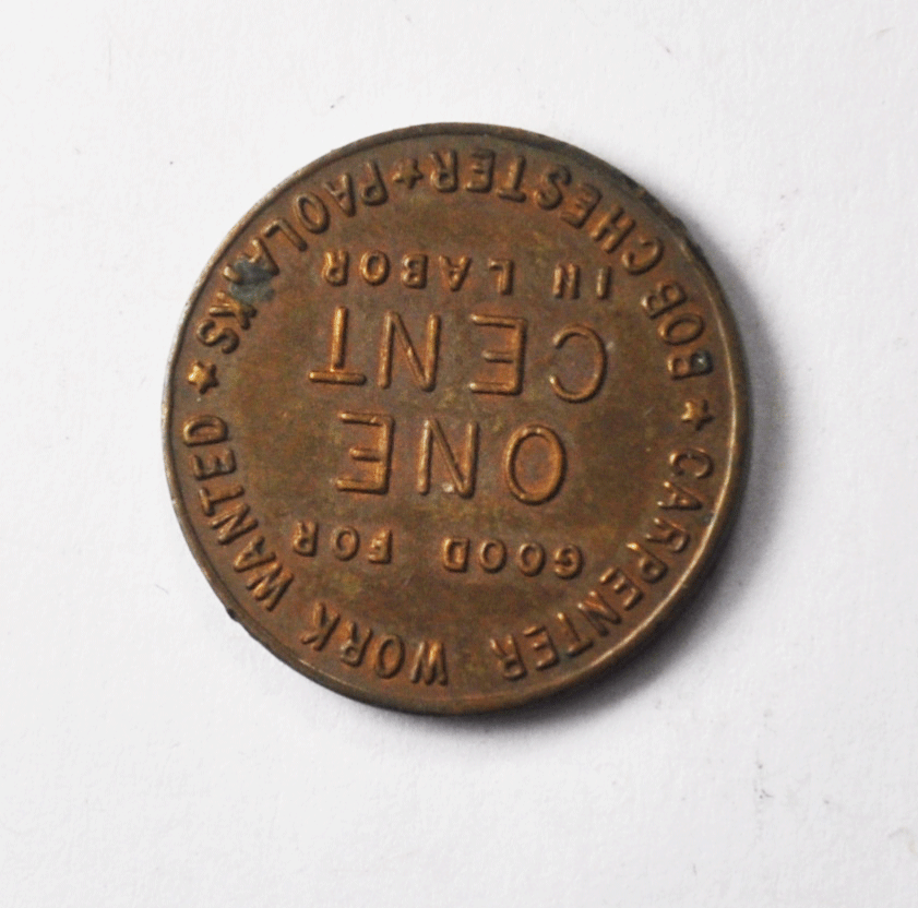 1977 1c Trade Token Carpenter Work Wanted Bob Chester Paola KS 20mm Bronze
