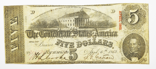 1863 $5 Five Dollars Confederate States of America Note CS-60 April