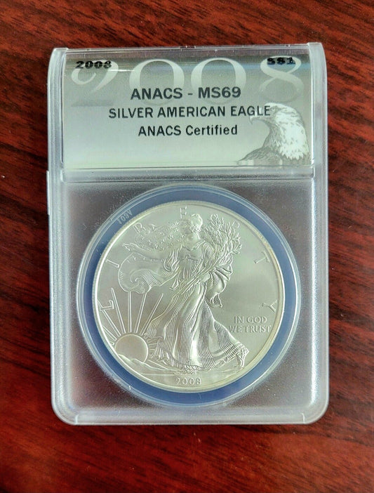 2008 American Silver Eagle $1 Graded ANACS MS 69 Certified. 999 Fine Silver