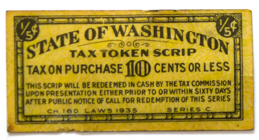 State of Washington Tax Token Scrip 1/5-Cents Tax on Purchase $.10 Series C