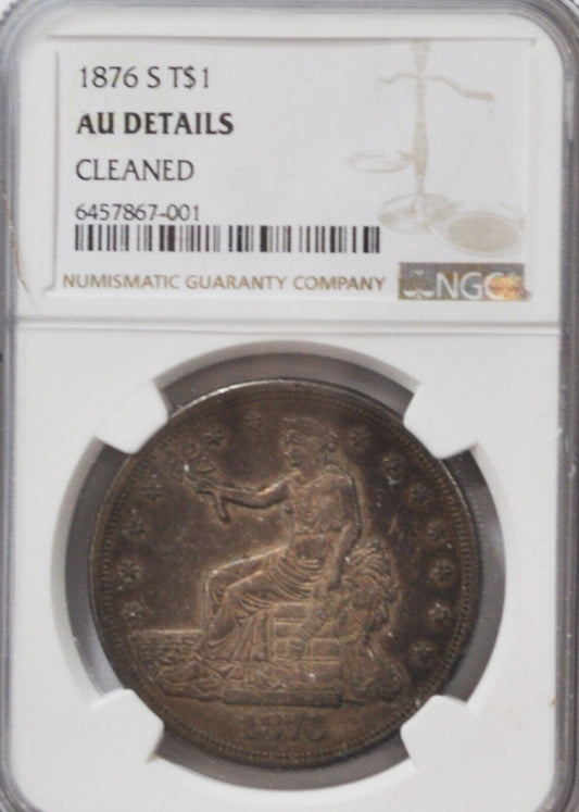 1876 S $1 US Trade One Dollar NGC AU Details  Type 1/1 San Francisco