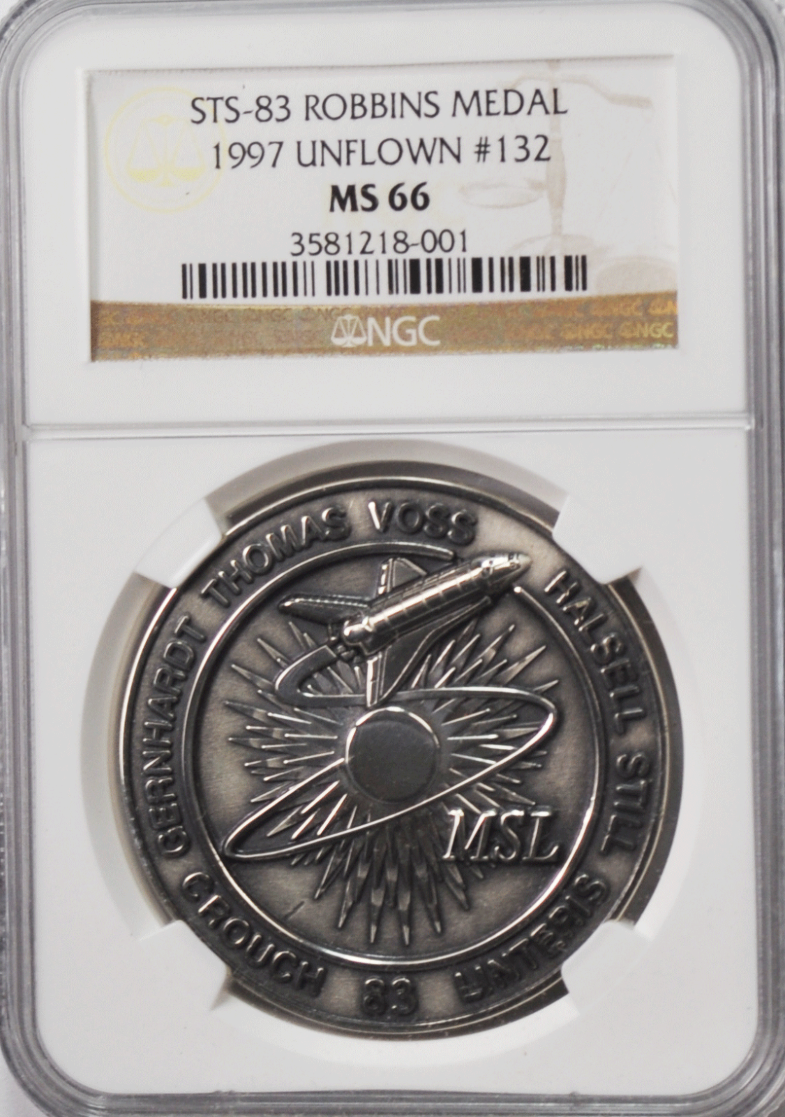 1997 STS-83 Robbins Silver Space Medal Unflown #132 NGC MS66 Columbia