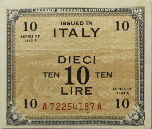 1943 A Italy 10 Lire Allied Military Currency Uncirculated Note A72254187A