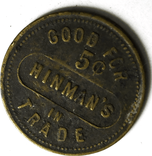 Hinman's Chicaco 5c Trade Token Check Brunswick & Co 24mm