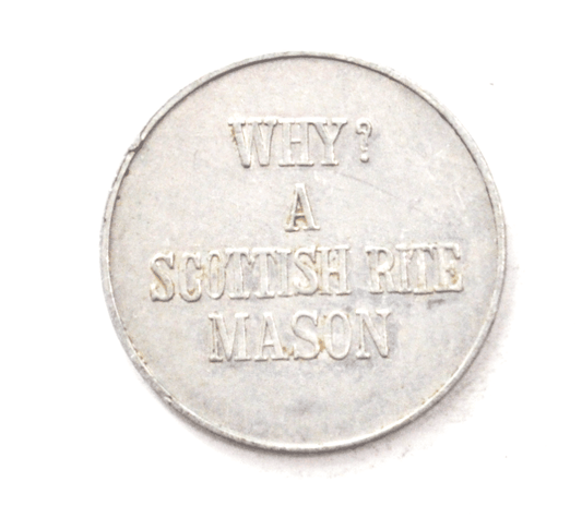 Why? A Scottish Rites Mason Medal Token Spes Mea In Deo Est 29mm Aluminum