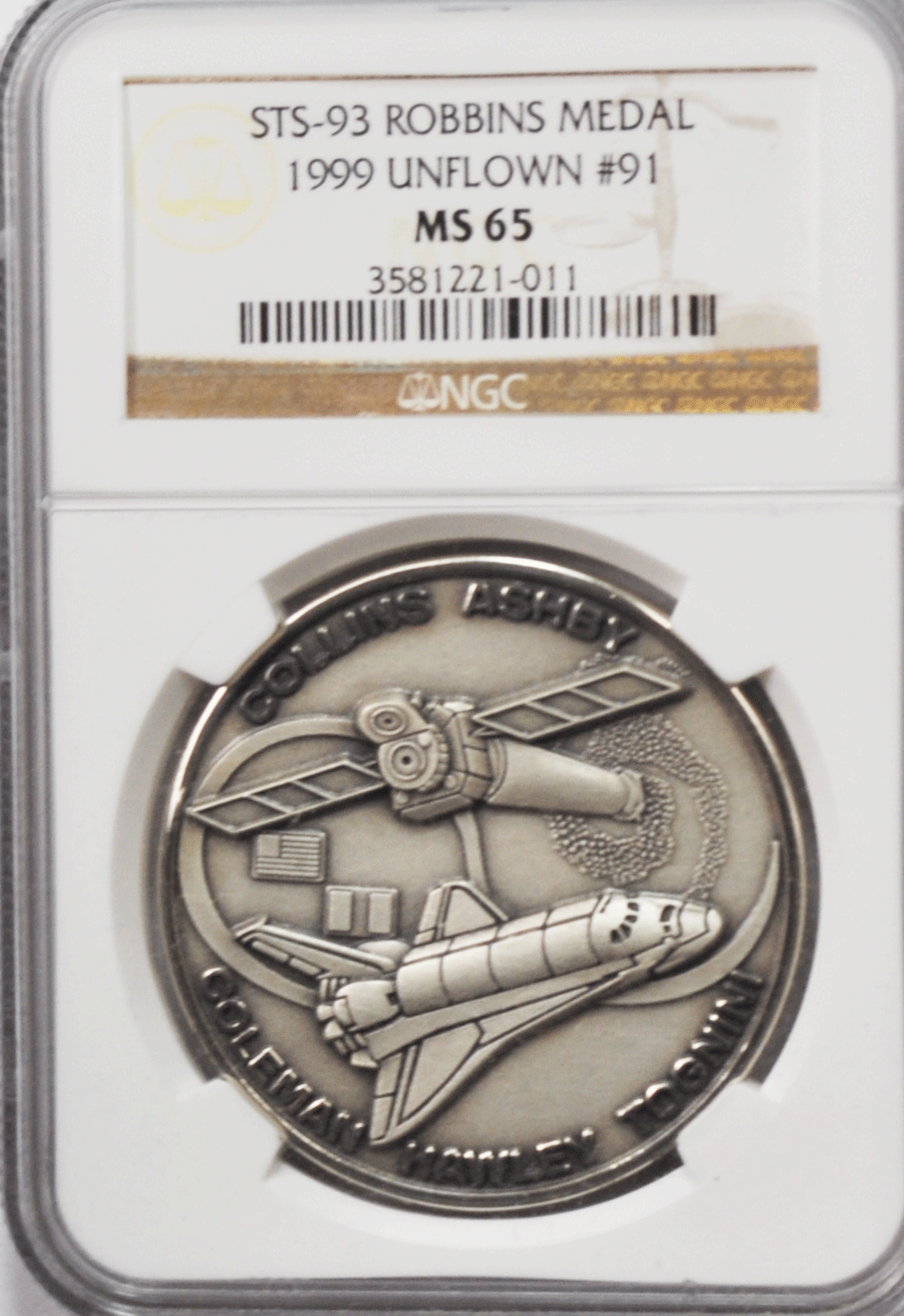 1999 STS-93 Robbins Space Silver Medal Unflown #91 NGC MS65 Columbia