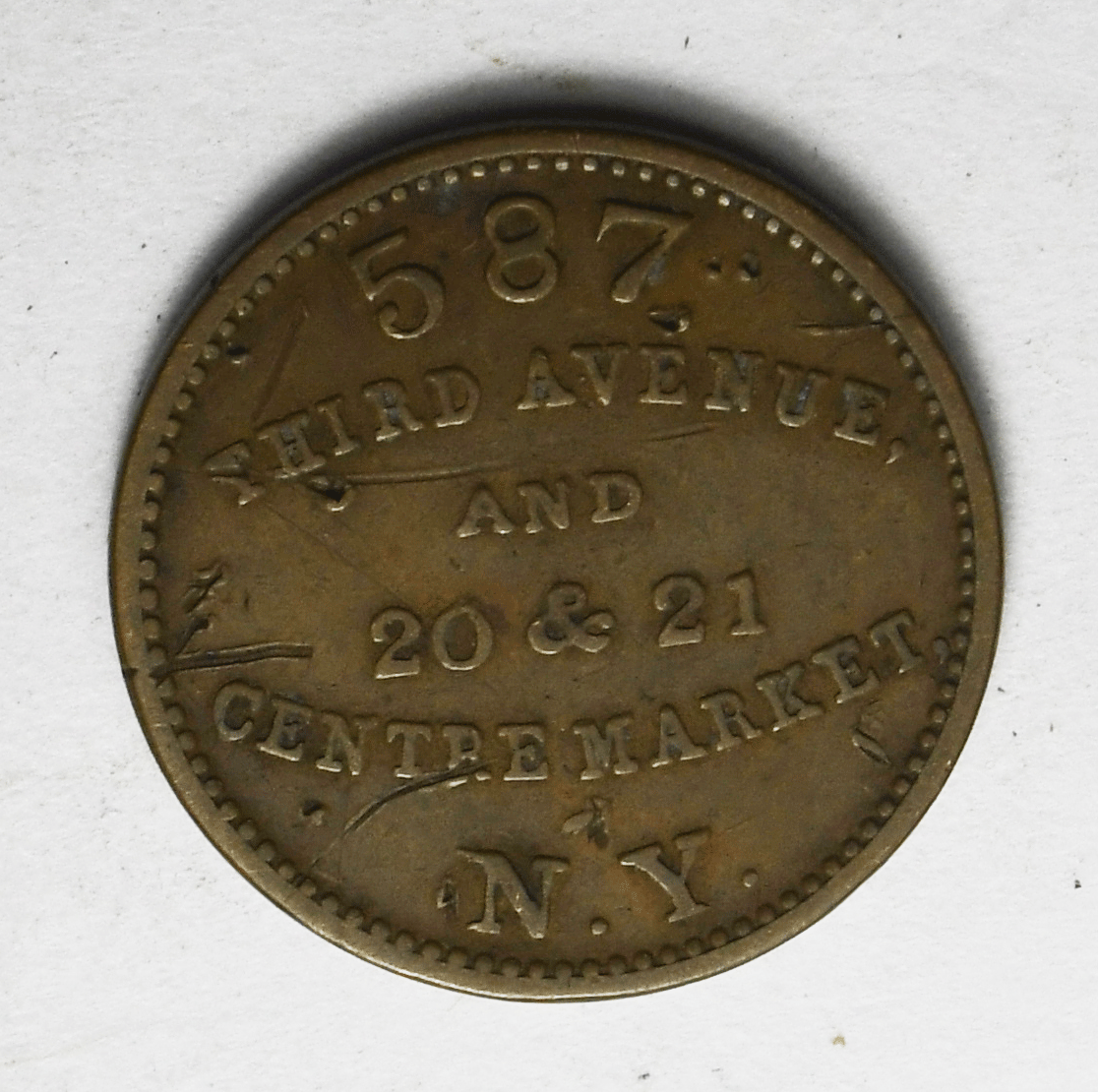 1863 Civil War Token 587 Third Ave 20 & 21 Centre Market  New York