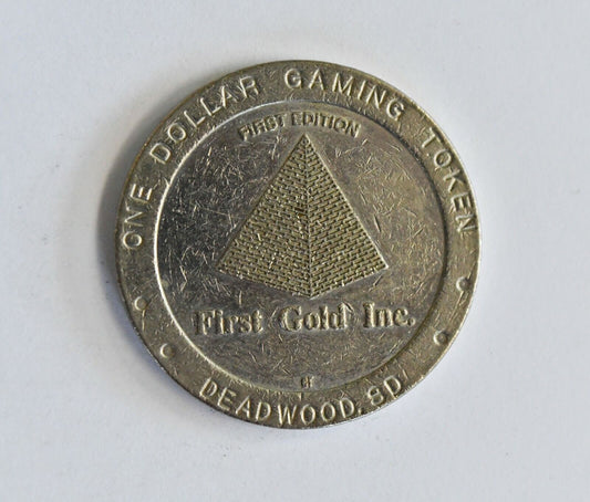 Rare 1990 First Gold Inc. Deadwood SD Dollar Gaming Casino Token First Edition